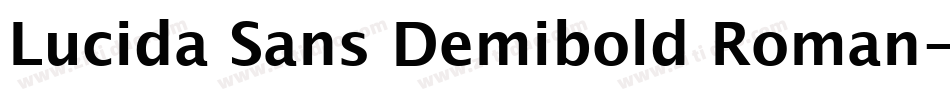 Lucida Sans Demibold Roman字体转换